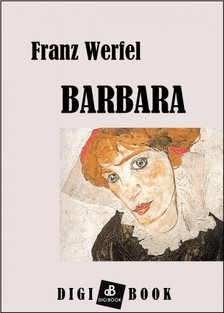 Franz Werfel - Barbara [eKönyv: epub, mobi]