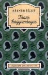 KÁRMÁN JÓZSEF - Fanni hagyományai - Talentum Diákkönyvtár
