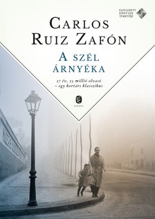 CARLOS RUIZ ZAFÓN - A szél árnyéka - Tűzrózsa [eKönyv: epub, mobi]