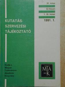 Balázs Tibor - Kutatás-szervezési tájékoztató 1991/1-6. [antikvár]