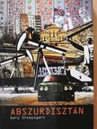 Gary Shteyngart - Abszurdisztán [antikvár]