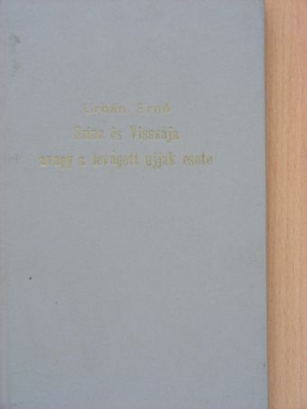 Urbán Ernő - Színe és visszája, avagya levágott ujjak esete [antikvár]