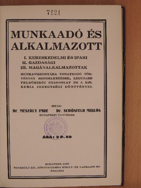 Dr. Mészöly Imre - Munkaadó és alkalmazott [antikvár]
