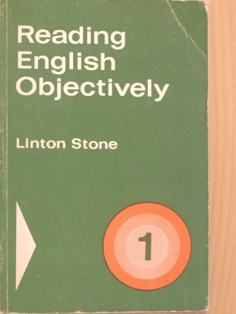 Linton Stone - Reading English Objectively I. [antikvár]