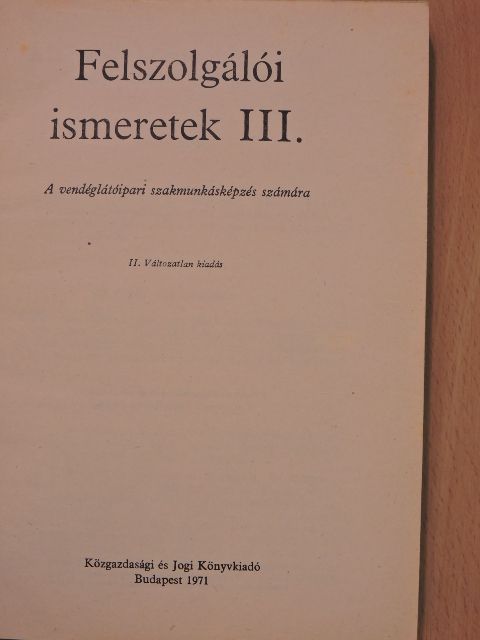 Dr. Borda József - Felszolgálói ismeretek III. [antikvár]
