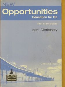 Christina Ruse - New Opportunities - Pre-Intermediate - Mini-Dictionary [antikvár]