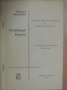 Szervezési általános ismeretek és szervezési módszertan [antikvár]