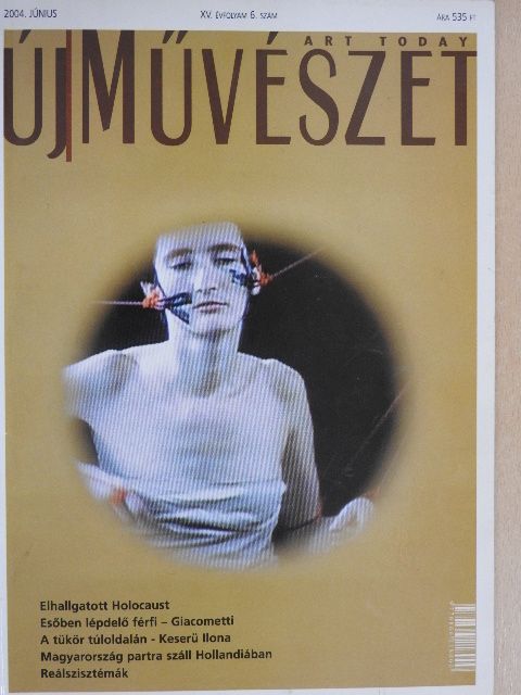 Bajkay Éva - Új Művészet 2004. június [antikvár]