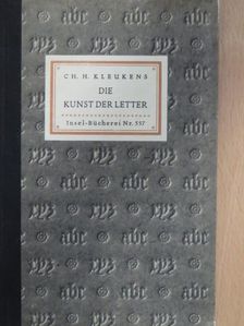 Ch. H. Kleukens - Die Kunst der Letter (gótbetűs) [antikvár]
