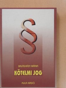 Balásházy Mária - Kötelmi jog [antikvár]