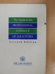 The Guide to the Professional Conduct of Solicitors 1996 [antikvár]