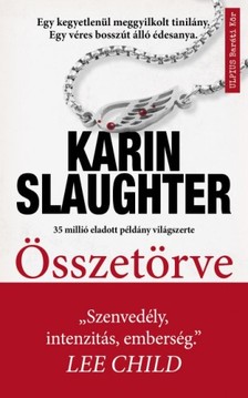 Karin Slaughter - Összetörve [eKönyv: epub, mobi]