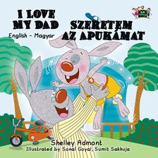 Admont Shelley - I Love My Dad Szeretem az Apukámat [eKönyv: epub, mobi]