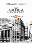 Mikszáth Albert - Az amerikai menyecske [eKönyv: epub, mobi]