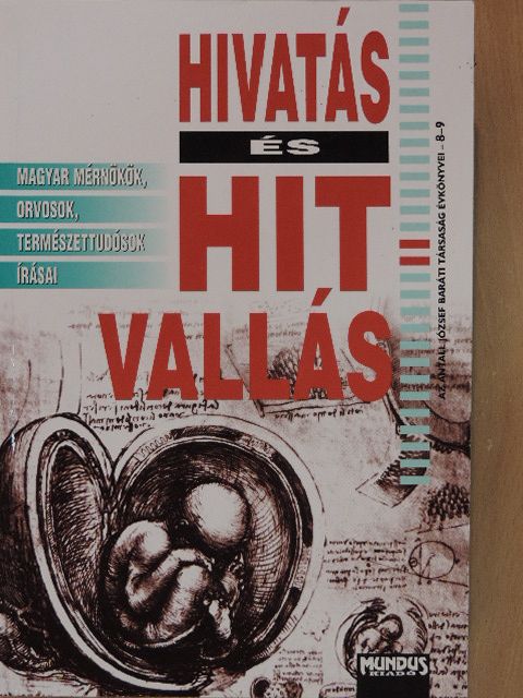 Ádám Antal - Hivatás és hitvallás 1. [antikvár]