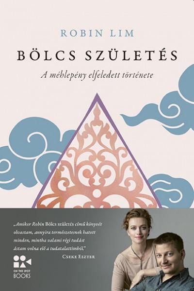 Robin Lim - Bölcs születés