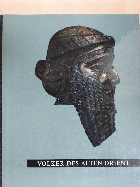 Carel J. Du Ry - Völker des Alten Orient [antikvár]