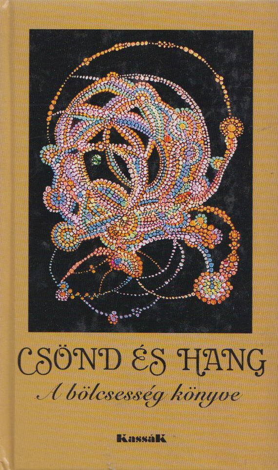 György Edit - Csönd és hang [antikvár]