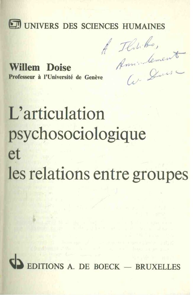 Willem Doise - L'articulation psychosociologique et les relations entre groupes (dedikált) [antikvár]
