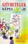 Jánosi András dr. - Szívbetegek képes abc-je [antikvár]