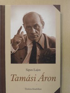Sipos Lajos - Tamási Áron [antikvár]