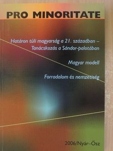 B. Kovács András - Pro Minoritate 2006. nyár-ősz [antikvár]