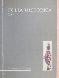 Bencze Géza - Folia Historica XXI. [antikvár]