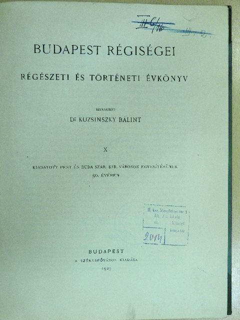 Dr. Láng Nándor - Budapest régiségei X. [antikvár]