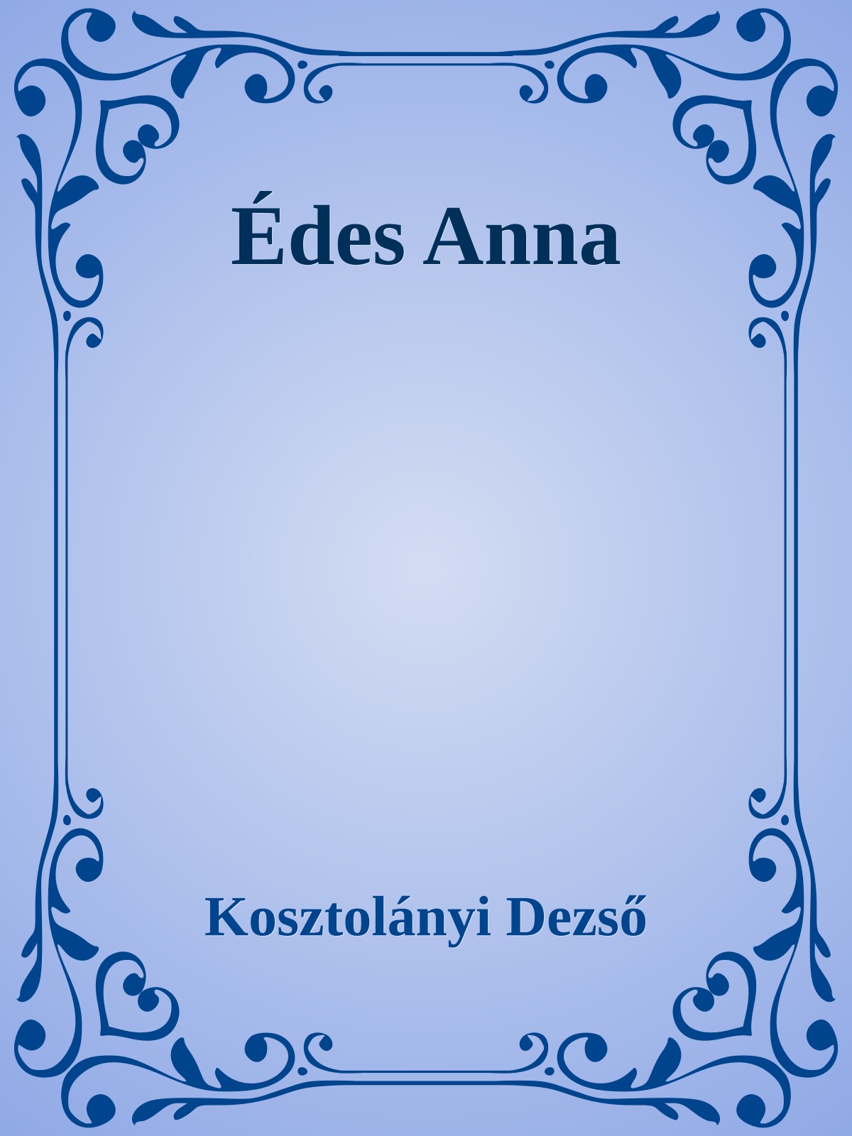 Kosztolányi Dezső - Édes Anna [eKönyv: epub, mobi]
