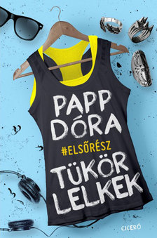 Papp Dóra - Tükörlelkek [eKönyv: epub, mobi]