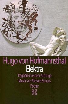 HOFMANNSTAHL, HUGO VON - Elektra - Tragödie in einem Aufzuge [szépséghibás]