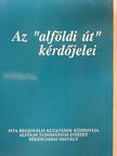 Berényi István - Az "alföldi út" kérdőjelei [antikvár]