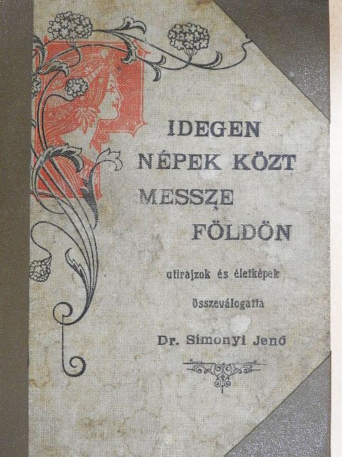 Idegen népek közt messze földön [antikvár]