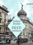 Gábor Andor - Pesti sirámok [eKönyv: epub, mobi]