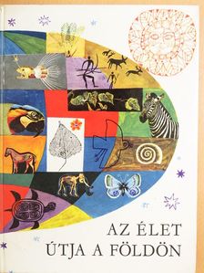 Dala László - Az élet útja a Földön [antikvár]
