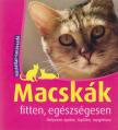Dr. Beate Ralston - Macskák fitten, egészségesen [antikvár]