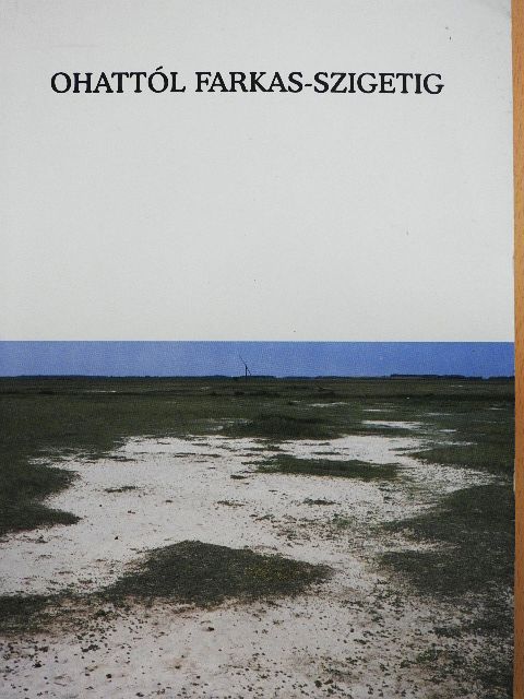 Bába Károly - Ohattól Farkas-szigetig [antikvár]