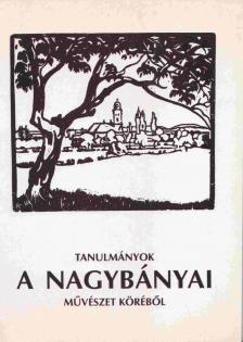 Kishonthy Zsolt, Jurecskó László - Tanulmányok a nagybányai művészet köréből [antikvár]