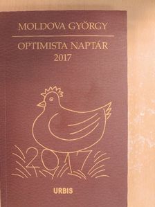 Moldova György - Optimista naptár 2017 [antikvár]