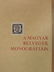 Kostyán Ákos - A magyar bélyegek monográfiája II. [antikvár]