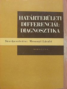Bársony Jenő - Határterületi differenciál-diagnosztika [antikvár]
