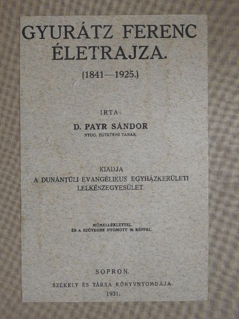 D. Payr Sándor - Gyurátz Ferenc életrajza [antikvár]