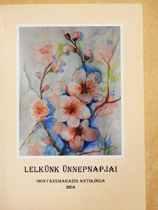 Ambrus Edit - Lelkünk ünnepnapjai [antikvár]