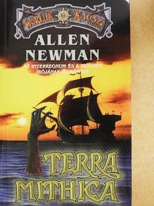 Allen Newman - Terra Mithica [antikvár]
