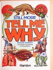 Arkady Leokum - Still More Tell me Why [antikvár]