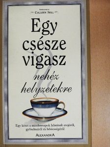 Amy Brady - Egy csésze vigasz nehéz helyzetekre [antikvár]