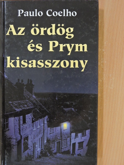 Paulo Coelho - Az ördög és Prym kisasszony [antikvár]