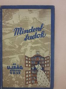 Bakonyi Miksa - Mindent Tudok 1932. [antikvár]