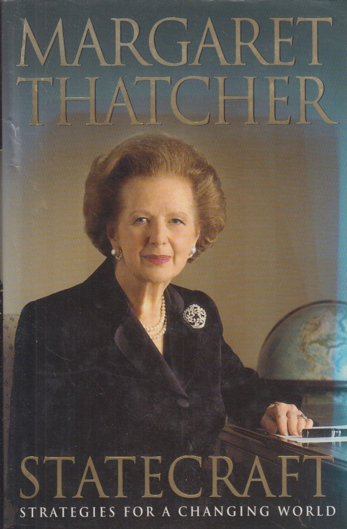 Margaret Thatcher - Statecraft: strategies for a changing world [antikvár]