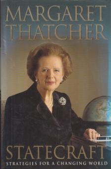 Margaret Thatcher - Statecraft: strategies for a changing world [antikvár]